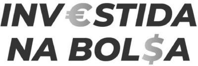 INVESTIDA NA BOLSA