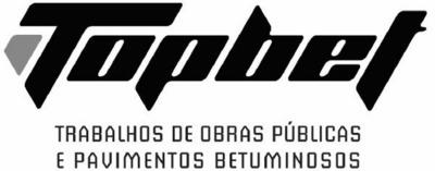 TOPBET TRABALHOS DE OBRAS PUBLICAS E PAVIMENTOS BETUMINOSOS