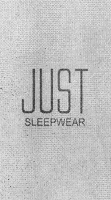 JUST SLEEPWEAR