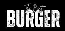 THE BEST BURGER