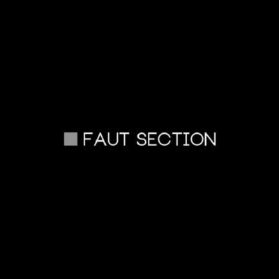FAUT SECTION