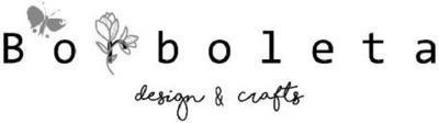 BORBOLETA DESIGN & CRAFTS