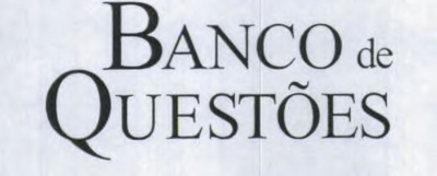 BANCO DE QUESTÕES