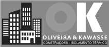 OK  OLIVEIRA & KAWASSE - CONSTRUÇÕES - ISOLAMENTO TÉRMICO