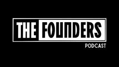 THE FOUNDERS PODCAST
