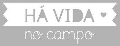 HÁ VIDA NO CAMPO