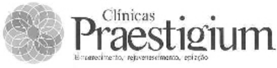 CLÍNICAS PRAESTIGIUM EMAGRECIMENTO, REJUVENESCIMENTO, EPÍLAÇÃO