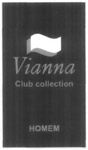 VIANNA CLUB COLLECTION HOMEM