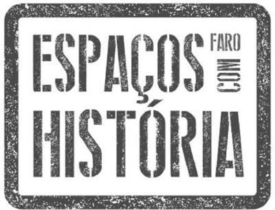 ESPAÇOS COM HISTÓRIA FARO