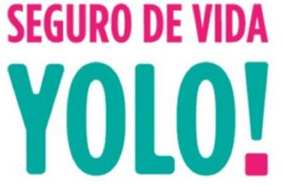 SEGURO DE VIDA YOLO!