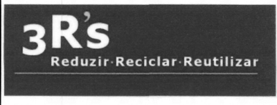 3R'S REDUZIR-RECICLAR-REUTILIZAR