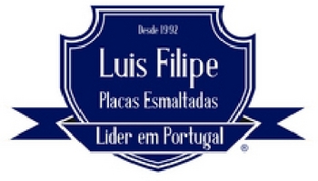 LUIS FILIPE - PLACAS ESMALTADAS  LIDER EM PORTUGAL  DESDE 1992
