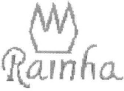 RAINHA
