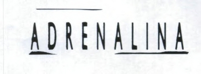 ADRENALINA