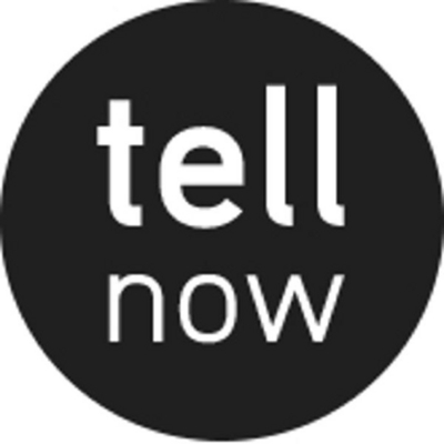 TELL NOW