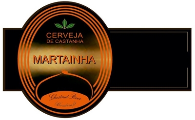 CERVEJA DE CASTANHA  MARTAINHA CHESTMUT BEER HANDERAFT