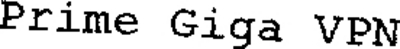 PRIME GIGA VPN