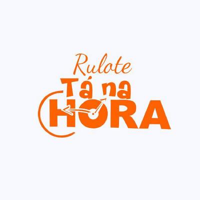 RULOTE TÁ NA HORA