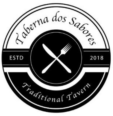 TABERNA DOS SABORES ESTD 2018 TRADICIONAL TAVERN