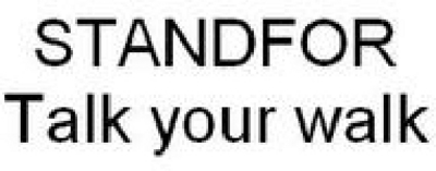 STANDFOR TALK YOUR WALK