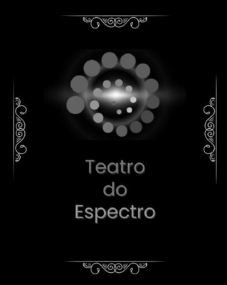 TEATRO DO ESPECTRO