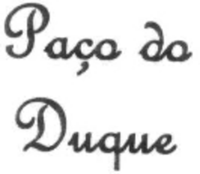 PAÇO DO DUQUE
