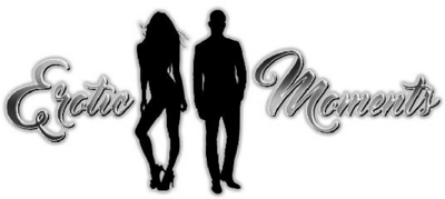 EROTIC MOMENTS
