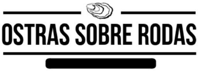 OSTRAS SOBRE RODAS