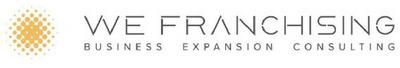 WE FRANCHISING BUSINESS EXPANSION CONSULTING