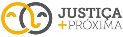 JUSTIÇA + PRÓXIMA