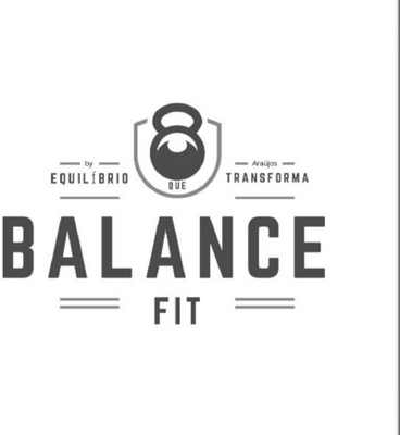 BALANCE FIT BY ARAUJOS - EQUILIBRIO QUE TRANSFORMA