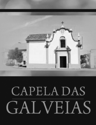 CAPELA DAS GALVEIAS