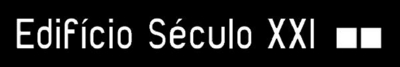 EDIFÍCIO SÉCULO XXI