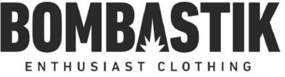 BOMBASTIK ENTHUSIAST CLOTHING