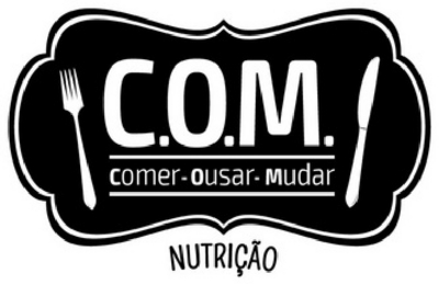 C.O.M. - COMER.OUSAR.MUDAR