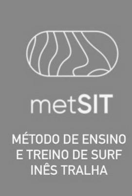 METSIT - MÉTODO DE ENSINO E TREINO DE SURF INÊS TRALHA