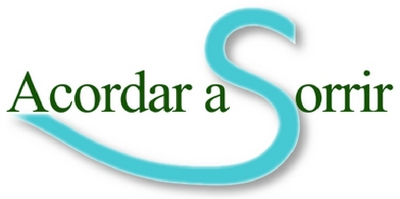 ACORDAR A SORRIR