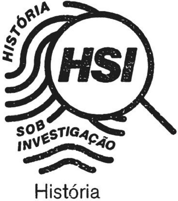 HSI HISTÓRIA SOB INVESTIGAÇÃO - HISTÓRIA