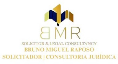 BMR SOLICITOR & LEGAL CONSULTANCY BRUNO MIGUEL RAPOSO SOLICITADOR | CONSULTORIA JURÍDICA