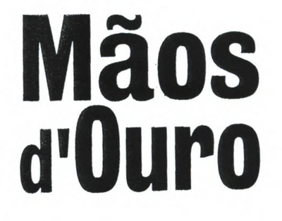MÃOS D'OURO