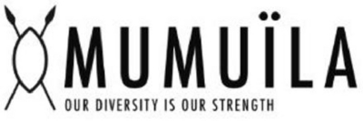 MUMUÏLA OUR DIVERSITY IS OUR STRENGTH