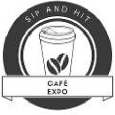 CAFÉ EXPO SIP AND HIT
