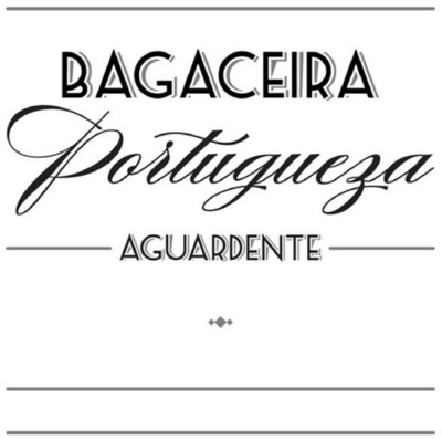 BAGACEIRA PORTUGUEZA AGUARDENTE
