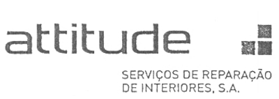 ATTITUDE SERVIÇOS DE REPARAÇÃO DE INTERIORES, S. A.