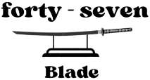 FORTY SEVEN BLADE