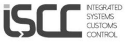 ISCC INTEGRATED SYSTEMS CUSTOMS CONTROL