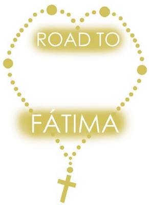 ROAD TO FÁTIMA