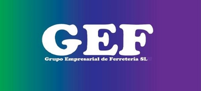 GEF GRUPO EMPRESARIAL DE FERRETERÍA SL