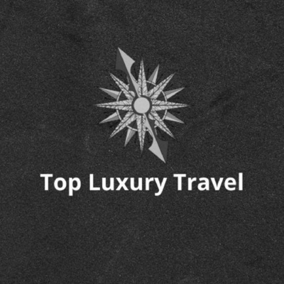 TOP LUXURY TRAVEL