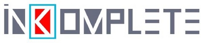 INKOMPLETE